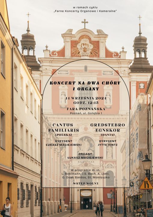 Zdjęcie przedstawia Bazylikę kolegiacką w świetle dnia. Na plakacie nazwa wydarzenia, miejsce i nazwa chóru są napisane piękną czcionką szeryfową.