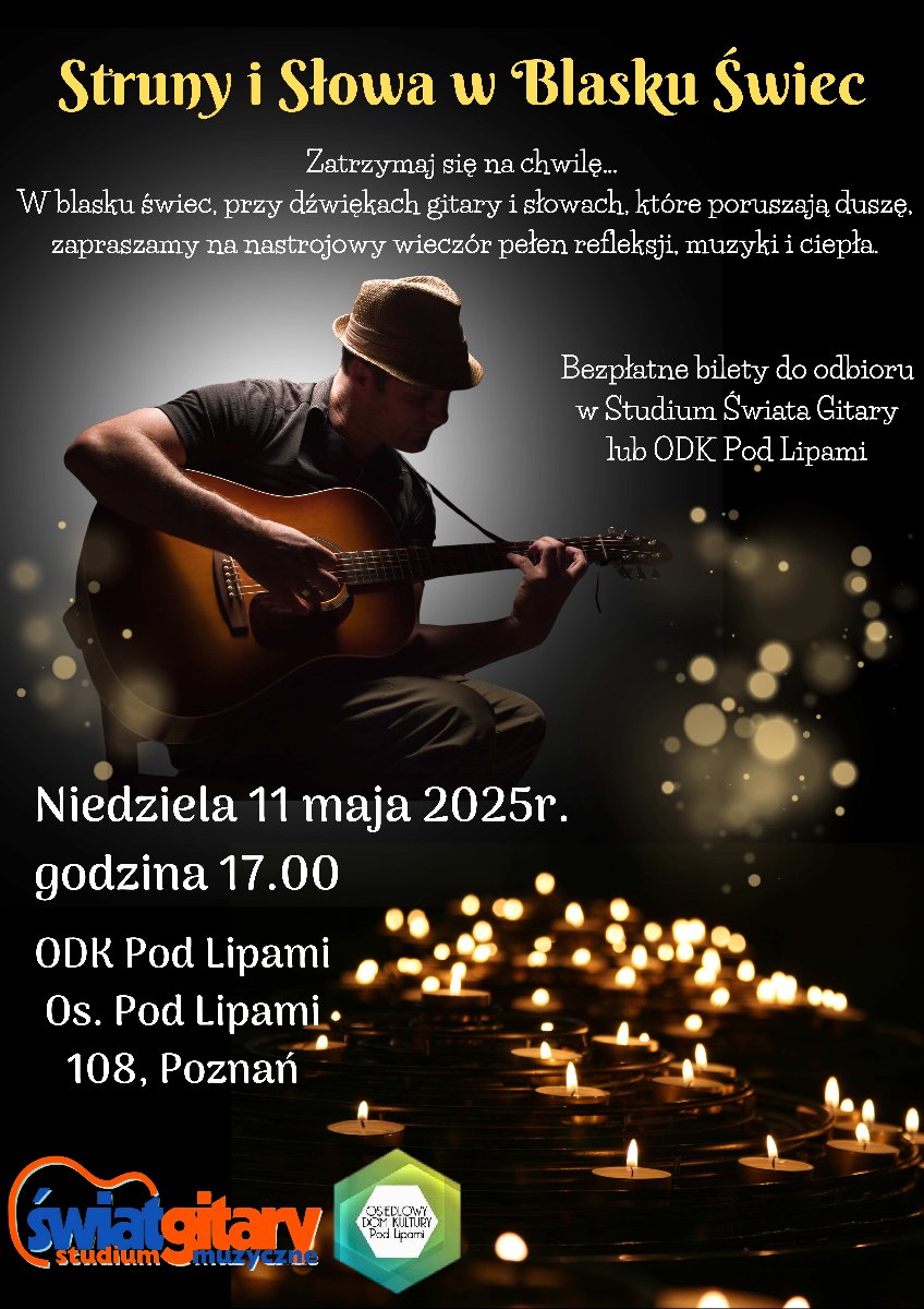 Plakat, który reklamuje koncert Struny i Słowa w Blasku Świec. Na ciemnym tle skupiony artysta, który gra na gitarze, dookoła napisy, które informują o wydarzeniu.