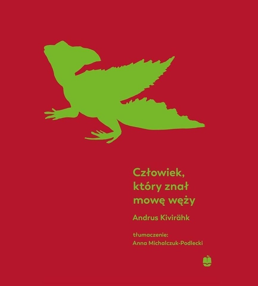 Okładka książki "Człowiek, który znał mowę węży" Andrusa Kivirhka.