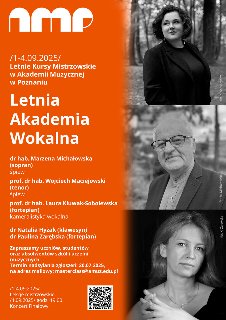 Plakat, który reklamuje Letnią Akademię Wokalną 2025. Po prawej stronie czarno-białe zdjęcia osób prowadzących warsztaty, po lewej stronie napisy informujące o wydarzeniu.