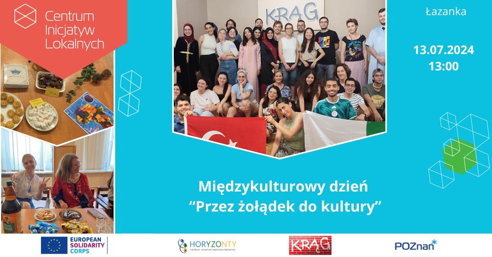 Kolaż zdjęć, na jednym międzynarodowa grupa ludzi, na drugim potrawy, na trzecim dwie kobiety siedzące przy stole. Na głównym zdjęciu napis Międzykulturowy dzień, przez żołądek do kultury.