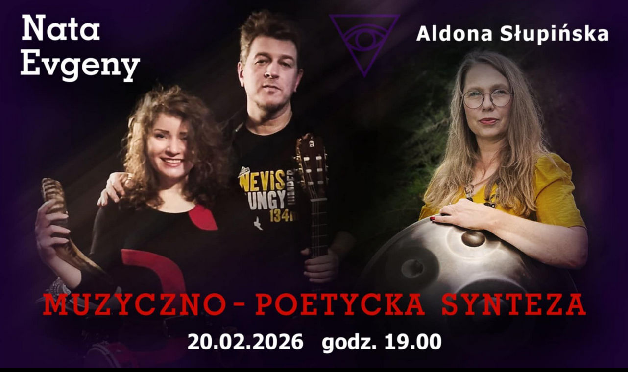 Trzej artyści na ciemnym tle, na nich napis muzyczno-poetycka synteza, 20.02.2026, godz. 19:00