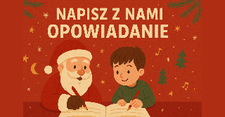 Grafika, chłopiec z gwiazdorem wspólnie piszą książkę, nad nimi napis "Napisz z nami opowiadanie".