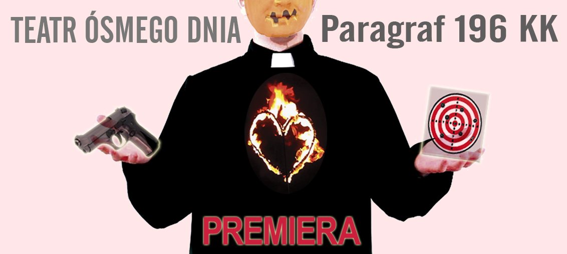 Premiera Paragraf 196 KK