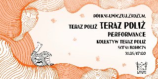 Obrazek promuje performens teraz poliż.