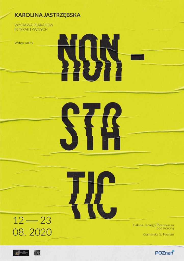 Na żółtym tle widać czasny ekspresyjny napis Non Sta Tic.