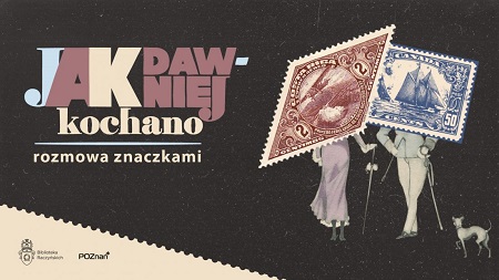 Na czarnym tle zdjęcia dwóch znaczków, pod nimi sylwetka kobieca i męska w strojach z końca XIX wieku. W prawym dolnym rogu pies.