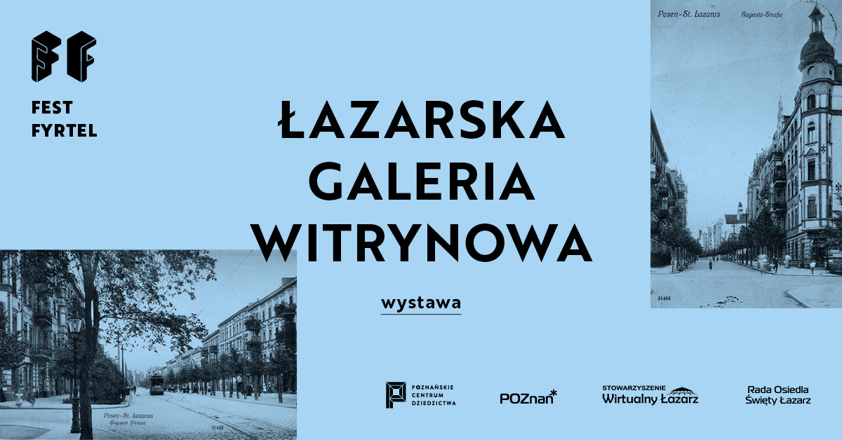 Dwa zdjęcia ukazujące dawne ulice Łazarza. Wszystko pokryte niebieskim filtrem.