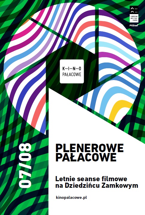 Koło w kolorowe paski podzielone na wycinki. W środku napis: Kino Pałacowe. Na dole wycinek koła i części całego plakatu za napisem: Plenerowe Pałacowe.