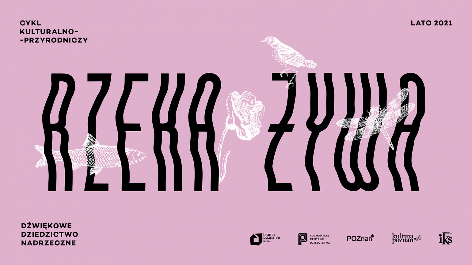 Przedstawia różową planszę na tle której widnieje czarny napis oraz biały zarys zwierząt.