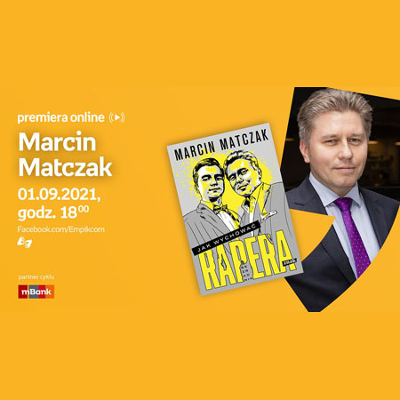 Plakat ze zdjęciem autora i okładką książki. Po lewej białe napisy informujące o wydarzeniu, pomarańczowe tło.