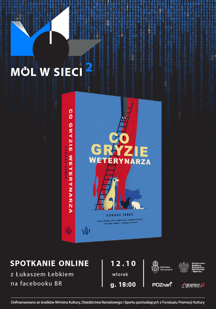 Plakat dotyczący spotkania w sieci. W środku książka Co gryzie Weterynarza.