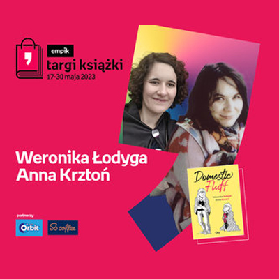 Plakat ze zdjęciem autorek i okładką książki w prawej części. W części lewej imiona i nazwiska na różowym tle.