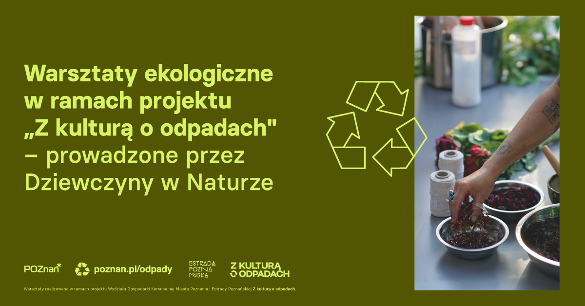 Na ciemnozielonym tle duży jasnozielony napis z nazwą wydarzenia. Po prawej zdjęcie dłoni wsypującej do miski jakieś zioła. Obok stoi kilka innych misek i rolki papieru toaletowego.