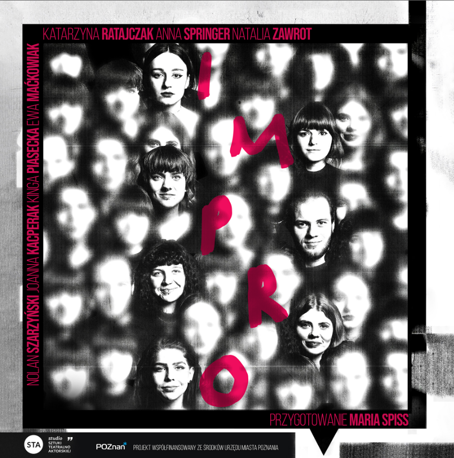 Grafika przedstawia czarno-białe twarze, większość niewyraźnych. Wyraźne jest tylko tylko kilka z nich, ułożone w dwie kolumny. Pomiędzy nimi czerwone litery układające sie w pionowy napis IMPRO. Po bokach informacje o spetkalu.