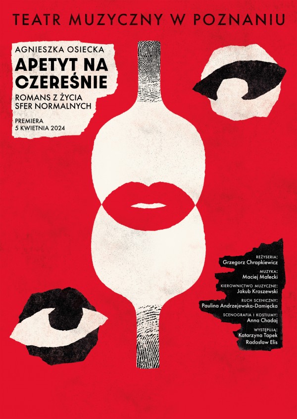 Na czerwonym tle rysunek dwóch butelek połączonych rysunkiem czerwonych ust. Po bokach plakatu informacje na temat spektaklu.