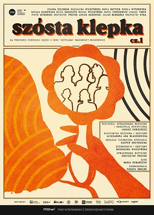 Plakat w żółto pomarańczowych kolorach. Dłoń trzymająca okrągłe lusterko, w którym narysowane są kontury sześciu postaci. Nad rysunkiem i z prawej strony plakatu informacje o spektaklu.