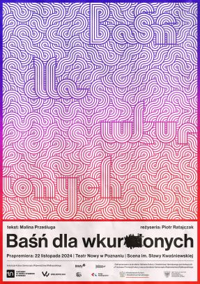 Grafika w różowo-fioletowych kolorach: liczne faliste linie z ukrytym w nich tytułem przedstawienia. Pod grafiką informacje na temat spektaklu.