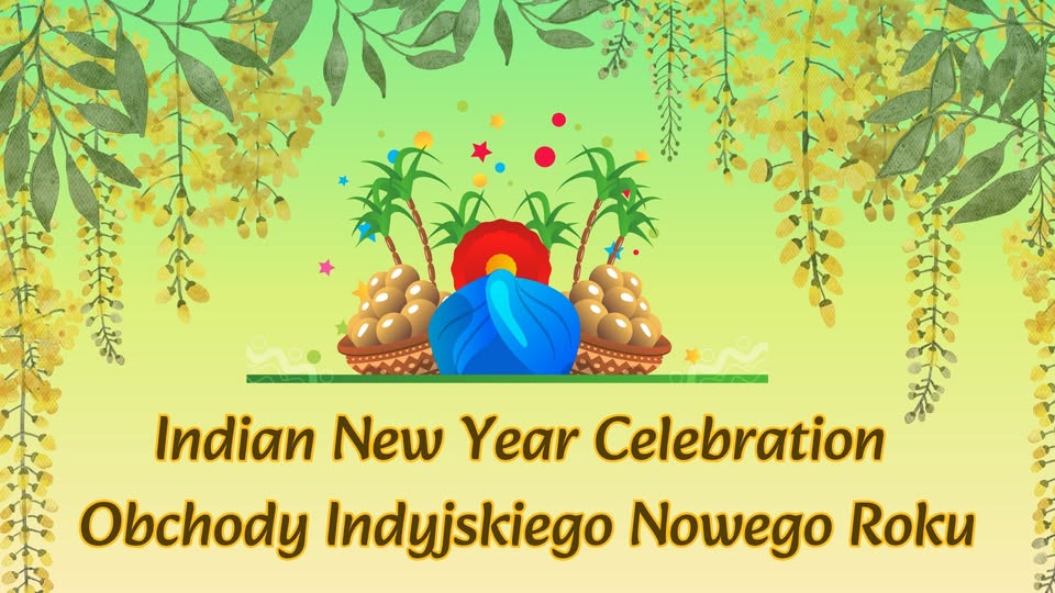 Grafika w jasnozielonym kolorze z hinduskimi akcentami i zwisającymi liśćmi. Na dole napis: Obchody Indyjskiego Nowego Roku.