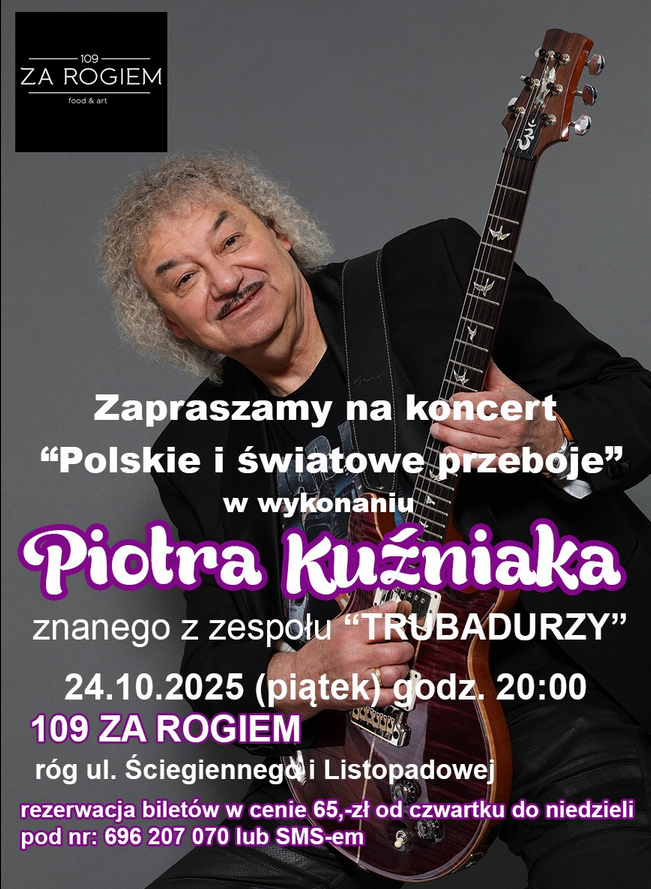 Zdjęcie Piotra Kuźniaka trzymającego gitarę na szarym tle. Na froncie napisy. Szczegóły dotyczące wydarzenia zawarte w treści artykułu.
