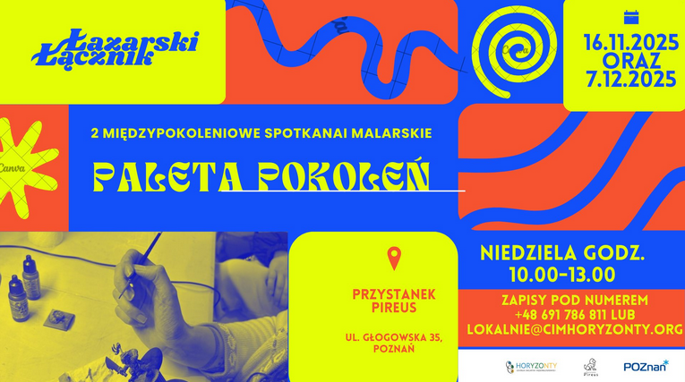 W lewym górnym rogu logo "Łazarski Łącznik". Tło w kolorach żółtym, niebieskim, czerwonym i pomarańczowym, z abstrakcyjnymi kształtami. W lewym dolnym rogu zdjęcie dłoni trzymającej pędzel i malującej figurkę. Na zdjęcie naniesiony filt niebiesko-żółty. Na środku tytuł wydarzenia. Po prawej stronie informacje zawarte w treści artykułu.