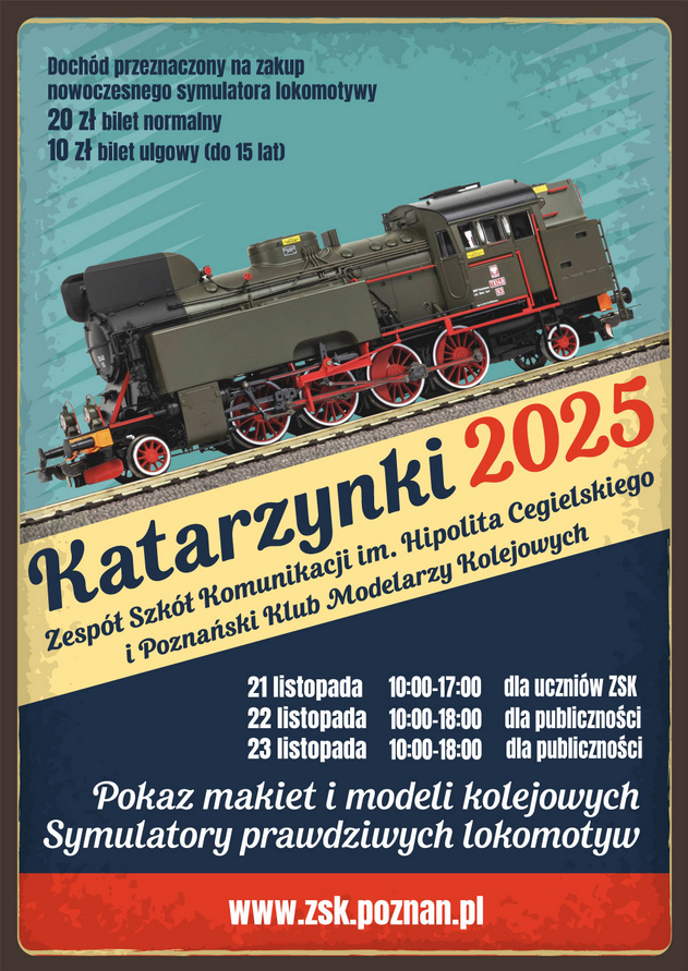 Plakat z ilustracją realistycznego modelu lokomotywy jadącej po torach, ukazanej z boku. Lokomotywa ma ciemnozielone i czarne elementy oraz czerwone koła. Tło plakatu jest utrzymane w odcieniach błękitu z diagonalnym podziałem kolorów. Dolna część grafiki ma granatowe i czerwone pola, a całość ma stylizowaną, lekko postarzaną ramkę. Widoczne napisy, szczegółowe informacje o wydarzeniu zawarte w treści artykułu.
