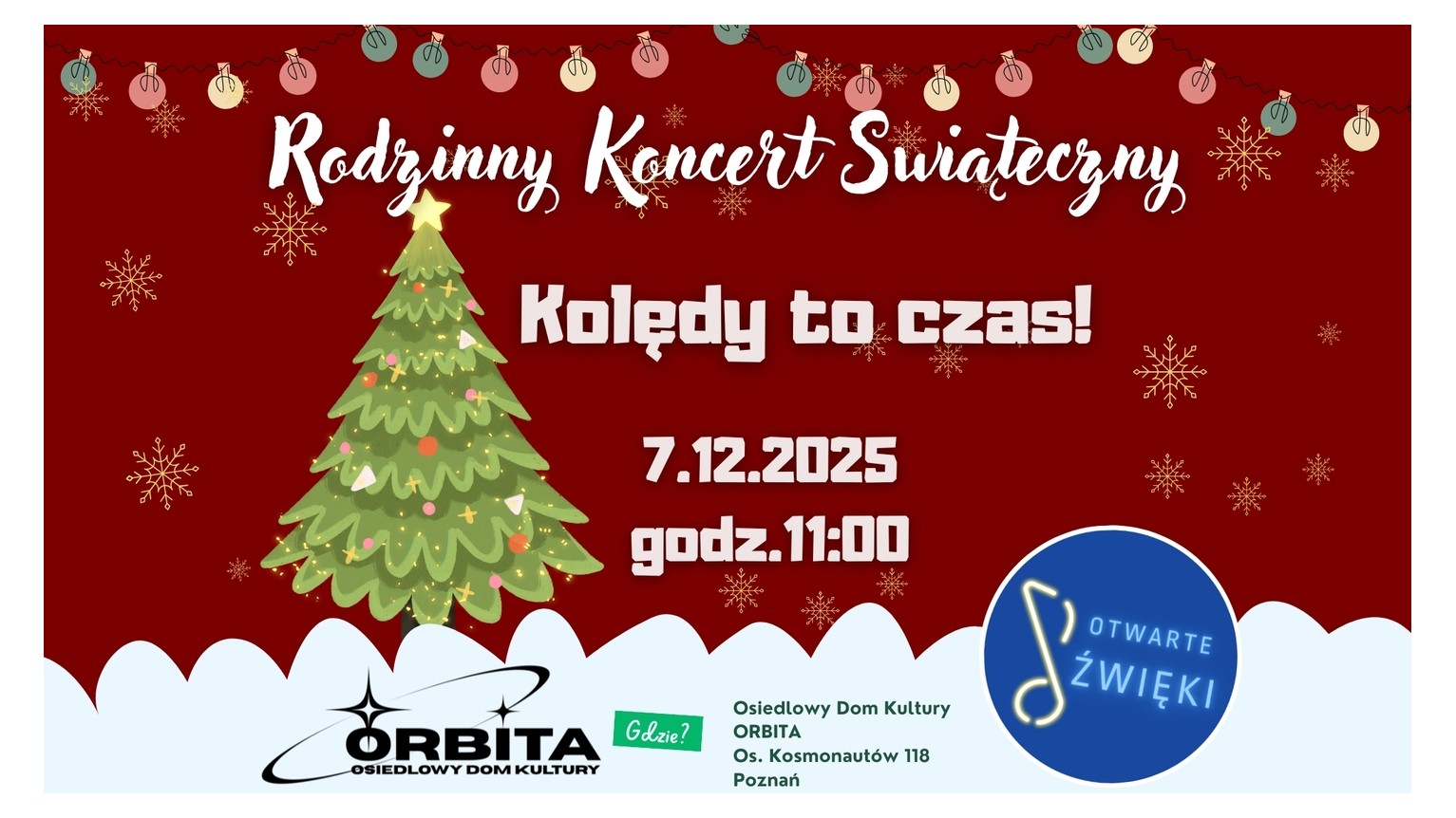 Na czerwonym tle ilustracja choinki po lewej stronie oraz śnieżne zaspy na dole. U góry widać podwieszone bombki. Na środku oraz na dole informacje dotyczące wydarzenia, zawarte w treści artykułu.
