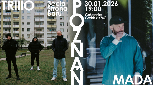 Plakat koncertu. Po lewej stronie zdjęcie przedstawiające trzech mężczyzn stojących na trawniku przed blokami mieszkalnymi. Po prawej stronie mężczyzna w czapce i zielonej bluzie stojący w przestrzeni miejskiej. Pomiędzy nimi pionowy, biały napis "Poznań". Wokół białe napisy, które są szczegółami na temat wydarzenia, zawartymi w treści artykułu.