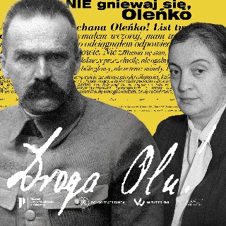 Archiwalny, czarno-biały kolaż na żółtym tle, przedstawiający portrety mężczyzny w mundurze z gęstym wąsem oraz kobiety w ciemnej marynarce. W tle widoczny jest fragment odręcznie pisanego listu, a na pierwszym planie umieszczono duży, biały napis stylizowany na pismo ręczne: "Droga Olu!".