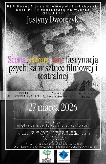 Czarno-biały plakat. Grafika w tle jest ziarnista, utrzymana w mrocznej, onirycznej stylistyce z widocznym zarysem postaci. Na froncie widoczny jest tekst. Są to informacje o wydarzeniu zawarte w treści artykułu. Na dole plakatu umieszczone są logotypy organizatorów.