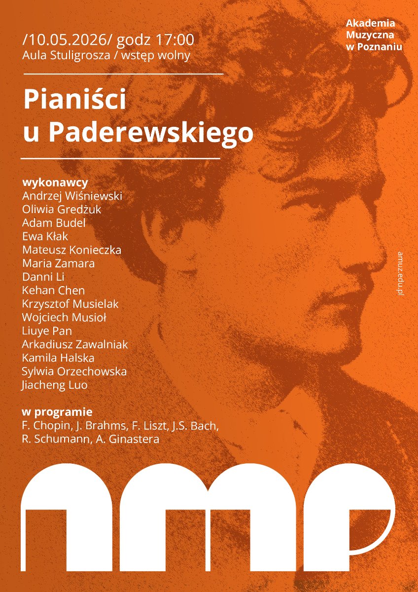 Pionowy plakat w odcieniach pomarańczu informujący o koncercie. Tło stanowi stylizowany portret Ignacego Jana Paderewskiego, na którym widnieje lista wykonawców oraz program obejmujący utwory między innymi Chopina, Brahmsa i Liszta. Na dole umieszczono duży, biały logotyp "amp".