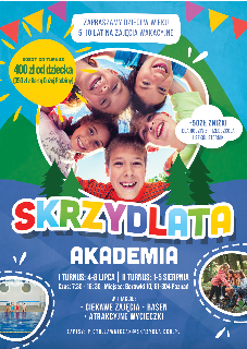 Obrazek promuje letnie półkolonie Skrzydlatej Akademii.