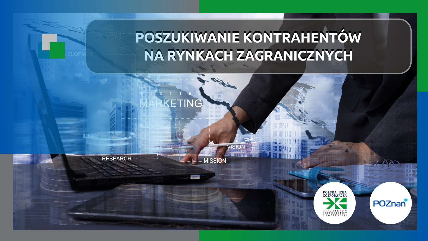 Poszukiwanie kontrahentów na rynkach zagranicznych