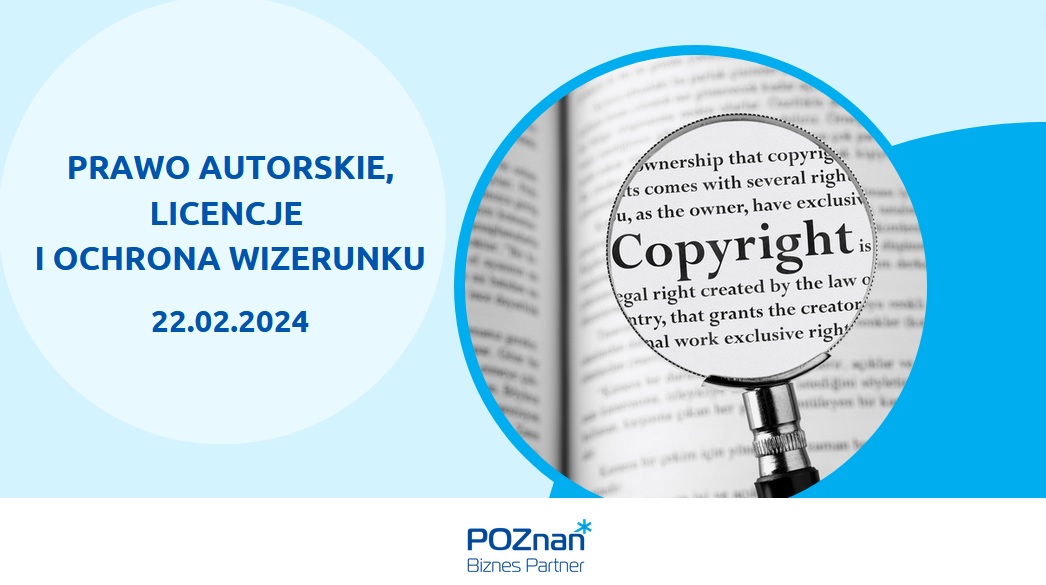 Grafika promująca szkolenie pt."Prawo autorskie, licencje i ochrona wizerunku". Zdjęcie przedstawia lupę skierowaną na fragment tekstu w języku angielskim, gdzie głównym słowem jest "Copyright".