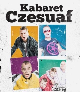 Premiera nowego programu kabaretowego CZESUAFA!