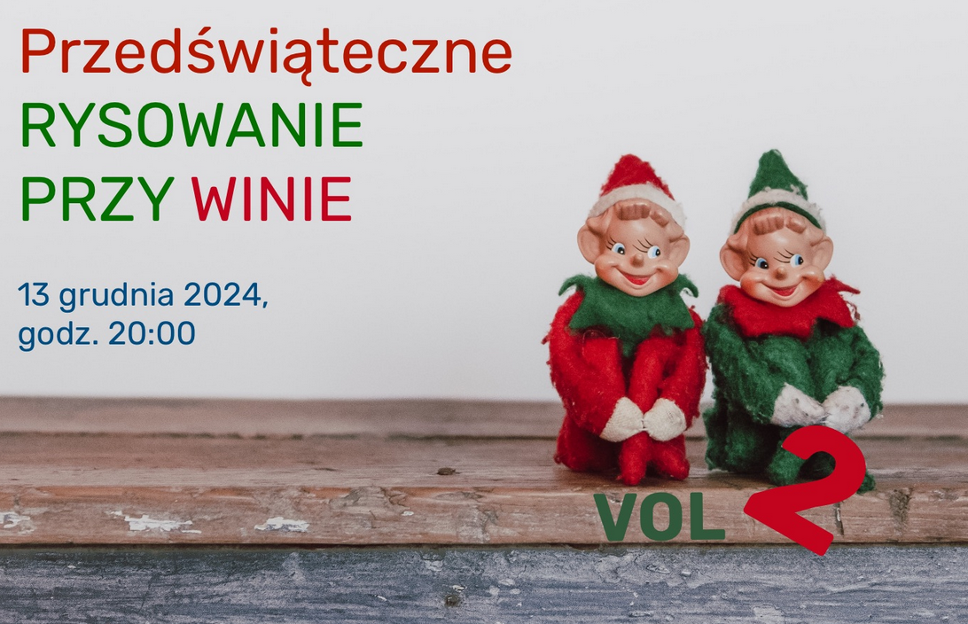 Plakat reklamujący warsztaty Przedświąteczne rysowanie przy winie, z boku dwa czerwono-zielone skrzaty.
