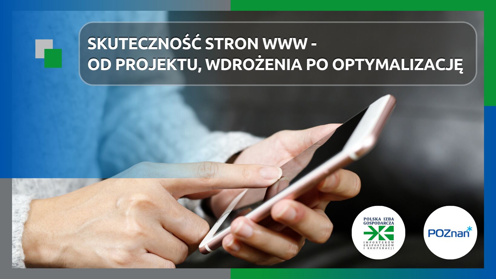 Skuteczność stron www - od projektu, wdrożenia po optymalizację