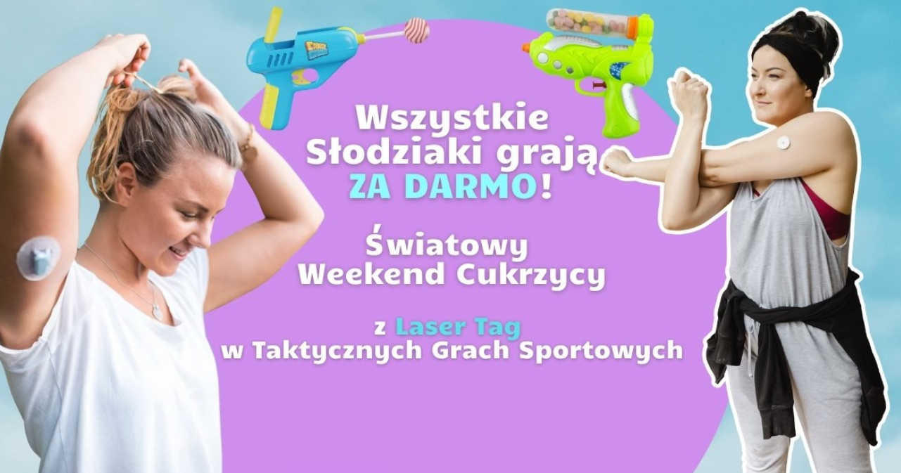 Grafika, dwie kobiety z pistoletami, w których zamiast naboi są słodycze. Napis Wszystkie Słodziaki grają za darmo. Światowy weekend cukrzycy z Laser Tag w Taktycznych Grach Sportowych.