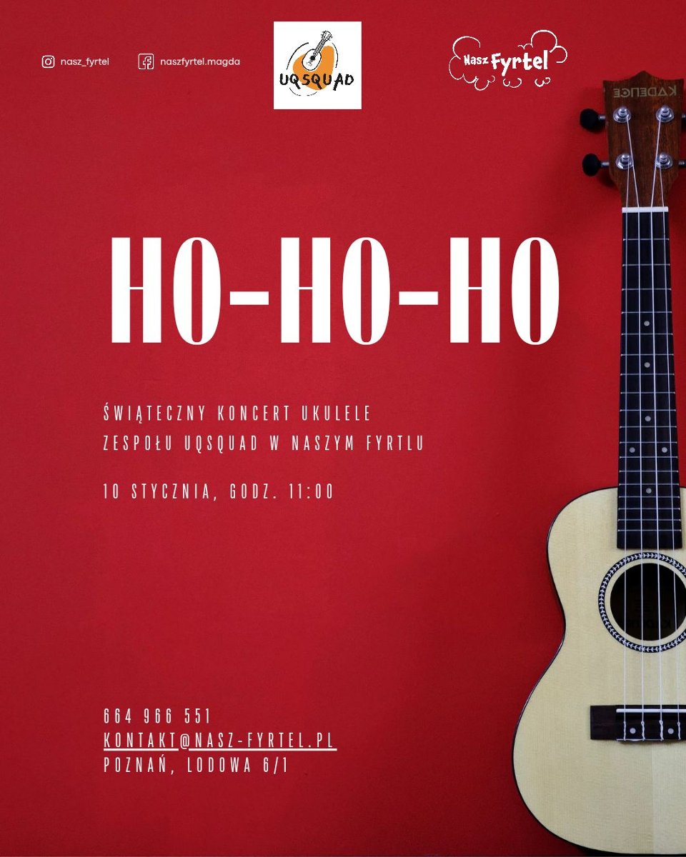 Czerwony plakat z dużym, białym napisem "HO HO HO". Po prawej częściowe zdjęcie ukulele.