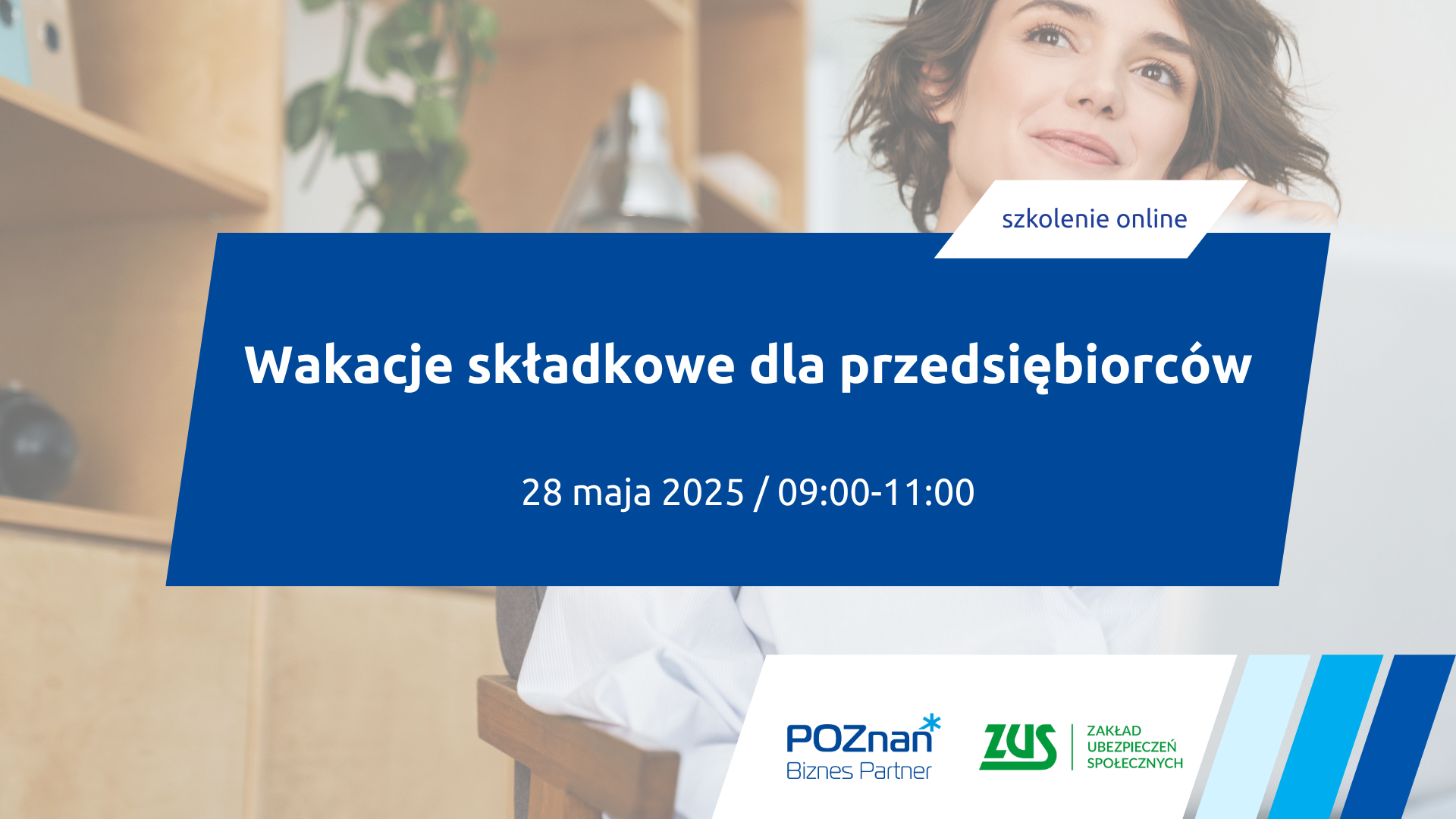 Grafika zapraszająca do zapisów na szkolenie Wakacje składkowe dla przedsiębiorców - szkolenie online