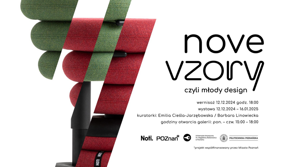 Plakat, reklamujący wystawę Nove Vzory, czyli młody design. Z prawej strony zielone i czerwone poduchy ułożone w stosy, z prawej strony napisy informujące o wydarzeniu.