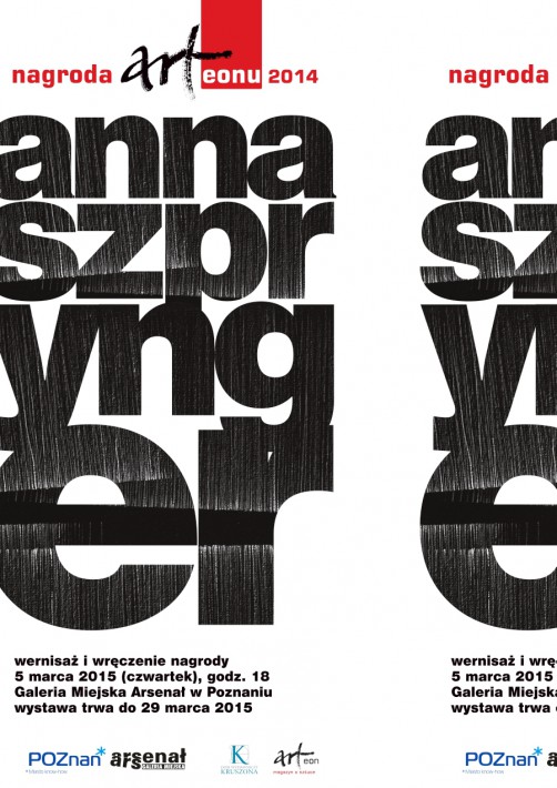 Wystawa prac Anny Szprynger (Nagroda "Arteonu" za 2014 rok)